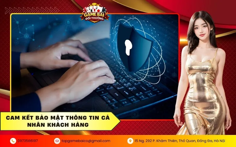 Cam kết bảo mật thông tin cá nhân khách hàng