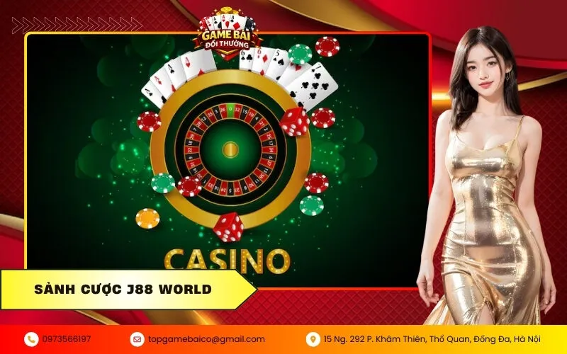 Sảnh cược J88 World